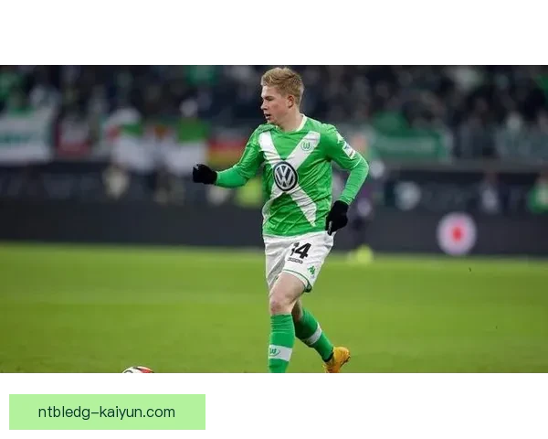 德布劳内在比利时的影响力持续增强,备受年轻球员关注 德布劳内在比利时的影响力持续增强,备受年轻球员关注